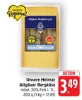 EDEKA - Allgäuer Bergkäse g.U. Angebot im Prospekt Allgäuer Bergkäse g.U. bei EDEKA im Prospekt "" für 3,49 €