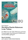 Der kleine Drache Kokosnuss in der Tiefsee im Thalia Prospekt Der kleine Drache Kokosnuss in der Tiefsee von Ingo Siegner im aktuellen Thalia Prospekt für 10,00 €