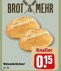 Weizenbrötchen im Angebot bei REWE in Kaufbeuren Weizenbrötchen Angebote von BROT & MEHR bei REWE Kaufbeuren für 0,15 €