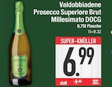 Valdobbiadene Prosecco Superiore Brut Millesimato DOCG im Angebot bei EDEKA in Ingolstadt Valdobbiadene Prosecco Superiore Brut Millesimato DOCG Angebote bei EDEKA Ingolstadt für 6,99 €