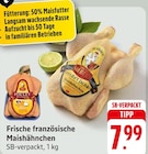 Frische französische Maishähnchen bei EDEKA im Walldorf Prospekt für 7,99 €