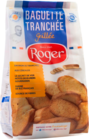 BAGUETTE TRANCHÉE GRILLÉE ROGER - ROGER en promo chez Auchan Hypermarché Perpignan à 1,58 €