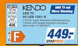 LED TV 50 LED 7251 B im Angebot bei expert TeVi in Landshut LED TV 50 LED 7251 B Angebote von Kendo bei expert TeVi Landshut für 449,00 €