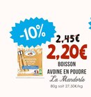 Boisson Avoine en Poudre - La Mandorle - Naturalia Boisson Avoine en Poudre - La Mandorle à 2,20 € dans le catalogue Naturalia