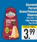 Grana Padano Riserva von Giovanni Ferrari im aktuellen EDEKA Prospekt für 3,99 €
