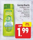 Shampoo von Garnier Fructis für 1,99 € bei EDEKA im Angebot Shampoo von Garnier Fructis im aktuellen EDEKA Prospekt
