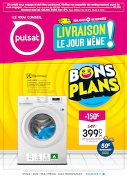 Catalogue Multimédia & Electroménager Pulsat en cours à Moret-sur-Loing et alentours, BONS PLANS, 12 pages, 24/03/2025 - 26/04/2025