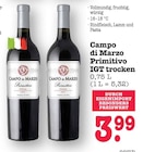 Primitivo IGT trocken Angebote von Campo di Marzo bei E center Mannheim für 3,99 €