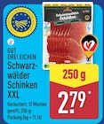 Schwarzwälder Schinken XXL von Gut Drei Eichen für 2,79 € bei ALDI Nord im Angebot Schwarzwälder Schinken XXL von Gut Drei Eichen im aktuellen ALDI Nord Prospekt