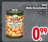 Weiße Riesenbohnen Angebote von Dilek bei EDEKA Augsburg für 0,99 €