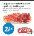 Original Südtiroler Schinken-speck von Moser im aktuellen V-Markt Prospekt für 2,22 €