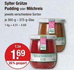 Grütze Pudding oder Milchreis im V-Markt Prospekt Grütze Pudding oder Milchreis von Sylter im aktuellen V-Markt Prospekt für 1,69 €