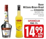 Williams-Birnen-Brand im Angebot bei EDEKA in Ingolstadt Williams-Birnen-Brand Angebote von Roner bei EDEKA Ingolstadt für 14,99 €