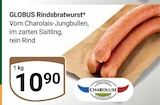 Aktuelles Globus Rindsbratwurst Angebot bei GLOBUS in Duisburg ab 10,90 €