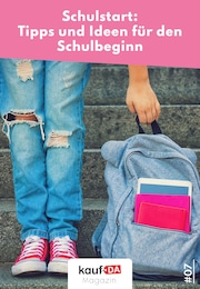 kaufDA Magazin Prospekt für Kiel mit 1 Seite kaufDA Magazin Prospekt für Kiel: "Schulstart", 1 Seite, 07.07.2022 - 11.09.2022