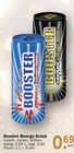 Booster Energy Drink im Angebot bei E center in Baden-Baden Booster Energy Drink Angebote bei E center Baden-Baden für 0,69 €