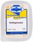 Geflügelsalat im Angebot bei Kaufland in Schwerin Geflügelsalat Angebote von MECKLENBURGER FISCH-FEINKOST bei Kaufland Schwerin für 1,99 €