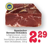 Spanischer Serrano-Schinken im Angebot bei E center in Baden-Baden Spanischer Serrano-Schinken Angebote bei E center Baden-Baden für 2,29 €