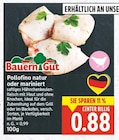 Aktuelles Pollofino natur oder mariniert Angebot bei EDEKA in Potsdam ab 0,88 €