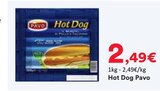 Hot Dog - Pavo en promo chez Hmarket Hot Dog - Pavo dans le catalogue Hmarket