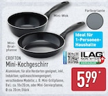 Mini-Kochgeschirr im Angebot bei ALDI Nord in Neumünster Mini-Kochgeschirr Angebote von CROFTON bei ALDI Nord Neumünster für 5,99 €
