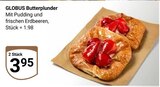 Butterplunder im Angebot bei GLOBUS in Duisburg Butterplunder Angebote von GLOBUS bei GLOBUS Duisburg für 3,95 €