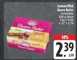Unsere Butter Angebot in Hohendubrau Unsere Butter im aktuellen Prospekt bei EDEKA in Hohendubrau