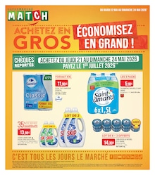 Catalogue Supermarchés Match à Doullens, avec 8 pages Prospectus Supermarchés Match à Doullens, "ACHETEZ EN GROS ÉCONOMISEZ EN GRAND !", 8 pages, 12/05/2026 - 24/05/2026
