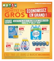 Catalogue Supermarchés Match à Calais cette semaine, valable du 12/05/2026 au 24/05/2026 Prospectus Supermarchés Match à Calais, "ACHETEZ EN GROS ÉCONOMISEZ EN GRAND !", 8 pages de promos valables du 12/05/2026 au 24/05/2026