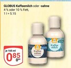 Aktuelle Sahne Angebote bei GLOBUS in Duisburg Aktuelles Kaffeemilch Angebot bei GLOBUS in Duisburg ab 0,85 €