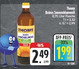Reines Sonnenblumenöl Angebote von Thomy bei E center Fürth für 1,99 €