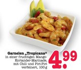 Garnelen Tropicana Angebote bei E center Frankfurt für 4,99 €