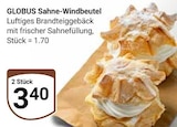 Sahne-Windbeutel Angebote von GLOBUS bei GLOBUS Weinheim für 3,40 €