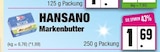Markenbutter im Angebot bei E center in Elmshorn Markenbutter Angebote von HANSANO bei E center Elmshorn für 1,69 €