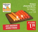 Aktuelles Mettwurst "Braunschweiger Art" Angebot bei Marktkauf in Leipzig ab 1,19 €