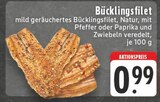 Bücklingsfilet im Angebot bei E center in Neuss Bücklingsfilet Angebote bei E center Neuss für 0,99 €