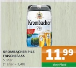 KROMBACHER PILS FRISCHEFASS bei Getränke A-Z im Flieth-Stegelitz Prospekt für 11,99 €