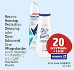 Rexona Nonstop Protection Deospray oder Dove Advanced Care Pflegedusche für 2,85 € bei EDEKA im Angebot Rexona Nonstop Protection Deospray oder Dove Advanced Care Pflegedusche im aktuellen EDEKA Prospekt