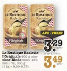 Aktuelles Raclette l'Originale Angebot bei E center in Mannheim ab 3,29 €