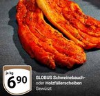 Aktuelle Schweinefleisch Angebote bei GLOBUS in Bochum Aktuelles Schweinebauch Angebot bei GLOBUS in Bochum ab 6,90 €
