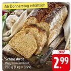 Schlossbrot Angebote bei E center Rottenburg für 2,99 €
