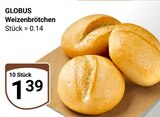Aktuelle Wecker Angebote bei GLOBUS in Mannheim Aktuelles Weizenbrötchen Angebot bei GLOBUS in Mannheim ab 1,39 €