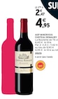 Promo AOP MINERVOIS à 2,47 € dans le catalogue Intermarché à Quetteville