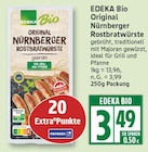 Original Nürnberger Rostbratwürste von EDEKA Bio für 3,49 € bei EDEKA im Angebot Original Nürnberger Rostbratwürste von EDEKA Bio im aktuellen EDEKA Prospekt