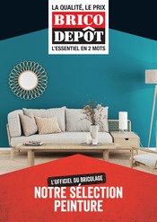 Catalogue Brico Dépôt du moment, 02/05/2022 - 31/12/2022 Prospectus Brico Dépôt en cours, "Notre sélection peinture",1 page