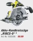 toom Baumarkt Wakendorf - Akku-Handkreissäge Angebot im Prospekt Akku-Handkreissäge bei toom Baumarkt im Wakendorf Prospekt für 99,99 €