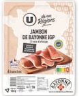 Super U Saint-Savinien - Promo Jambon de Bayonne 12 mois d'affinage Promo Jambon de Bayonne 12 mois d'affinage à 2,95 € dans le catalogue Super U à Saint-Savinien