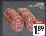 EDEKA Weißenberg - Landsalami Angebot im Prospekt Landsalami bei EDEKA im Weißenberg Prospekt für 1,89 €