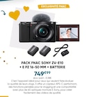 Pack Fnac ZV-E10 + E PZ 16-50 MM + batterie - SONY - Fnac à Antibes Pack Fnac ZV-E10 + E PZ 16-50 MM + batterie - SONY en promo chez Fnac Antibes à 749,99 €