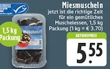 Miesmuscheln Angebote bei E center Krefeld für 5,55 €